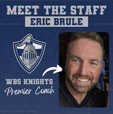 Wilkes-Barre/Scranton Knights Name Eric Brule Head Premier Coach, NCDC  Assistant Coach