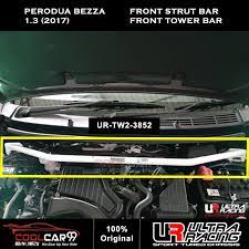 Front strut bar, rear anti roll bar and front lower bar. Ultra Racing Stage 1 Perodua Bezza 1 3 2017 2020 Safety Bar Front Tower Bar Rear Anti Roll Bar Shopee Malaysia