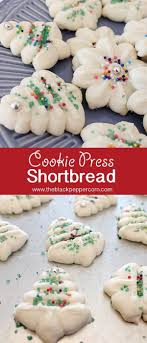 Shortbread Cookie Press Christmas Cookies Easy Delicious And They Make Great Gifts Fr Cookie Press Recipes Spritz Cookie Recipe Shortbread Cookies Christmas