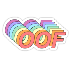 Oof Sticker By Dddaniwilliams Tumblr Stickers Aesthetic Stickers Meme Stickers