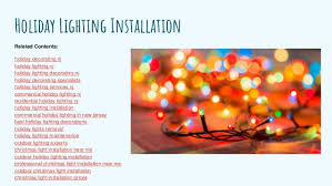 Maybe you would like to learn more about one of these? Holiday Decorating New Jersey