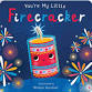 Storytime: You're My Little Firecracker (Copy) — MIDLAND AF