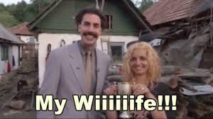 Borat Voice My Wife In 2020 Borat Meme The Voice Memes