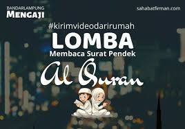 Surat syrat pendek alquran terbaru gratis dan mudah dinikmati. Yuk Ikutan Lomba Membaca Hafalan Surat Pendek Al Quran