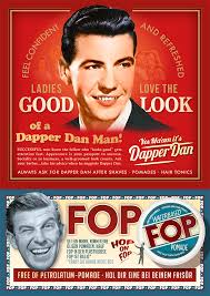 Dapper Dan And Fop Pomade Magazine Ad Dapper Dan Dapper Dan Pomade Dapper