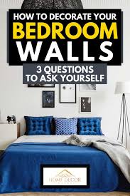 Read on for some top tips to. How To Decorate Your Bedroom Walls 3 Questions To Ask Yourself Home Decor Bliss