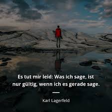 Jun 05, 2004 · ronald reagan. Karl Lagerfeld Zitat Es Tut Mir Leid Was Ich Sage Ist Nur Gultig Zitate Beruhmter Personen