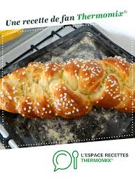 Brioche A La Fleur D Oranger Recette Recettes De Cuisine Idee Recette Thermomix Recette