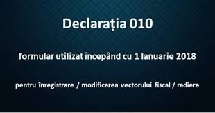 DeclaraÈ›ia 010 Pentru Anul 2018 Formular Anaf Theexperts Ro