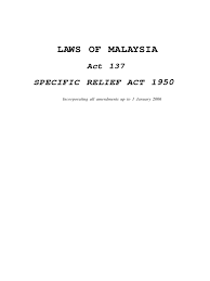 Saravanan annamalai (joint medical logistics malaysia armed forces, ministry of defense) pauline caspellanarce (international federation of red cross and red crescent societies) sapian mamat (nadma. 100591781 Specific Relief Act 1950 Lylu Pdf Damages Specific Performance