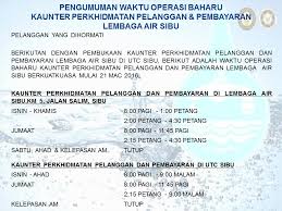 Tutup jumaat, 23 oktobe.r 2020. Official Website Of Sibu Water Board