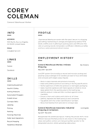Click here to see example resumes for warehouse worker. General Warehouse Worker Resume Guide 12 Resume Templates
