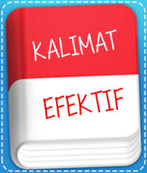 Pentingnya pembelajaran kalimat efektif dilakukan untuk mengasah kemampuan mahasiswa dalam mengungkapkan gagasan. Pengertian Kalimat Efektif Adalah Beserta Contoh Lengkap Riksonramos