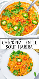 Moroccan Chickpea Lentil Soup Harira Contentedness Cooking Recipe In 2020 Clean Eating Vegan Vegan Dinners Easy Mediterranean Recipes