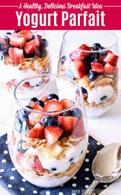 Wake Up To A Delicious Yogurt Parfait Make A Healthy Yogurt Parfait At Home With This Easy Recipe This Bre In 2020 Parfait Recipes Tasty Yogurt Fruit Parfait Recipes