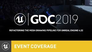 Refactoring the Mesh Drawing Pipeline for Unreal Engine 4.22