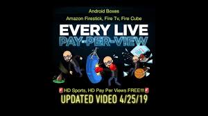 How to watch ufc/boxing ppv events on firestick or internet. 4 25 19 Sports And Any Ppv Event On Firestick Fire Tv Cube Android Boxes Mobile Friendly