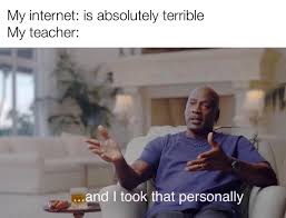 Zoom Class Quarantined Memes Know Your Meme