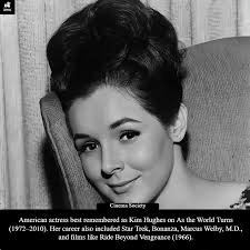 Kathryn Hays, born July 26, 1933, began her career in television and film  during the 1960s, quickly establishing herself as a versatile actress. She  appeared in episodes of Bonanza, Branded, and Marcus
