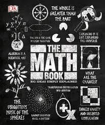 The Math Book By Dk 9781465480248 Penguinrandomhouse Com Books Math Books What Book Got Books