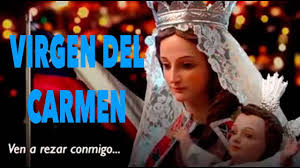 #quepasoundiacomohoy #efemeridesdehoy les invito a suscribirse y a la vez activar esa campanita para estar al tanto de las cosas que han pasado a lo largo d. Por Que Se Celebra La Advocacion De La Virgen Del Carmen 16 De Julio Youtube