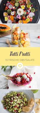 Obstsalate In Bunter Vielfalt 10 Rezepte Fur Frischen Obstsalat Rezepte Obstsalat Obstsalat Rezepte
