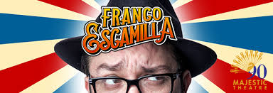 Friday, september 17, 2021 8:30 pm plaza theatre. Upcoming Shows Franco Escamilla Payaso