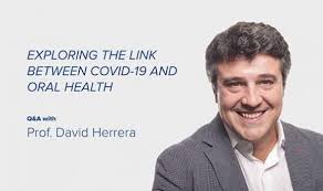 The aim of this group is to share practical learning, . Improvements In Periodontal Health And Oral Hygiene May Help Control The Covid 19 Pandemic Q A With Prof David Herrera Fdi