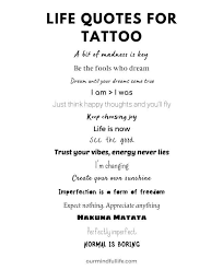 60 Meaningful Quote Tattoos To Inspire Lifetime Positivity Our Mindful Life We have rounded of some of the most beautiful quotes about the fearless. 60 meaningful quote tattoos to inspire