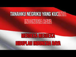 Indonesia, tanah pusaka, p'saka kita semuanya, marilah kita mendoa, indonesia bahagia. Gudang Lagu Indonesia Raya