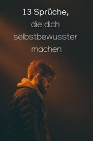 Weitere ideen zu sprüche, selbstbewusstsein sprüche, nachdenkliche sprüche. 13 Spruche Die Dein Selbstbewusstsein Starken Textkult Sayings Life Insurance Quotes Motivation