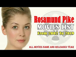 Watch movies trailers, previews, teasers and tv spots for new and classic films. Rosamund Pike All Movie Tv Stage Shows List Die Another Day To Radioactive Youtube