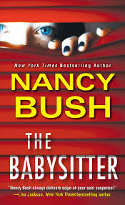 The babysitter is a 2017 american teen comedy horror film directed by mcg and written by brian duffield. The Babysitter River Glen Band 1 Bush Nancy Amazon De Bucher
