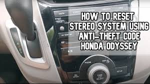 Maybe you would like to learn more about one of these? How To Reset Stereo System Using Anti Theft Code Honda Odyssey Diy Video Diy Odyssey Youtube