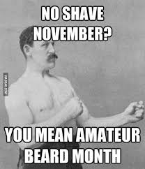 My Dad Is A Manly Man Overly Manly Man Meme Manly Man Meme Overly Manly Man