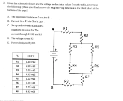 Solved 2 Given The Schematic Shown And The Voltage And R