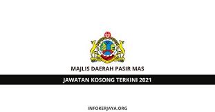 Majlis daerah pasir mas (pasir mas district council), is one of 12 local governments in kelantan, including the kota bharu municipal council. Majlis Daerah Pasir Mas Jalan Tengku Ahmad Pasir Mas Pasir Mas Territories Covers 577 Km While The Entire Jurisdiction Of The Pasir Agni Tias