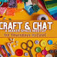 Craft & Chat (open to all) event image