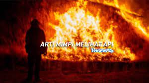 Banjir dalam mimpi berarti kesukaran, penderitaan, dan kecurangan, bergantung pada kekuatan banjir itu. Arti Mimpi Api Bukan Berarti Pertanda Buruk Berikut Penjelasannya