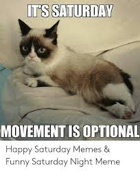 Jan 08, 2019 · we have compiled some great motivation to get through the day with funny thursday memes, pics, and quotes! Top 50 Funny Saturday Memes After School Or Hard Work Memes Feel