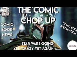 New modern comic book speculation hot must have optioned comics to invest in for your collection my top 10 optioned. Star Wars Going Crazy Yet Again Comic Book Spec News And More The Comic Chop Up Ep 51 Youtube