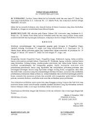 Surat tersebut berguna untuk membuktikan jika penerima kuasa berhak untuk mengatasnamakan pemberi. Surat Kuasa Khusus
