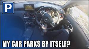 My Car Parks By Itself Mercedes A250 4matic 2017 Park Pilot Park Assist Parktronic Youtube