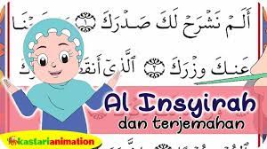 Surah al insyirah termasuk surah makkiyah yang terdiri dari 8 ayat. Al Insyirah Dan Terjemahan Juz Amma Diva Kastari Animation Official Youtube