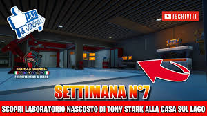 Scopri Il Laboratorio Nascosto Di Tony Stark Alla Casa Sul Lago Season 4 Capitolo 2 Fortnite Ita Youtube