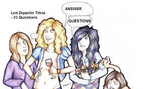 Only true fans will be able to answer all 50 halloween trivia questions correctly. Led Zeppelin Trivia 25 Questions Quiz For Fans