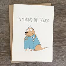 Dogtor Funny Get Well Card Cards For Dog Lovers Feel Better Funny Dog Cards Dog Puns Doctor Cards Do Funny Get Well Cards Get Well Cards Dog Puns