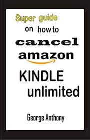 You'll see the subscription's details page, such as the current payment method that's selected. Cancel Amazon Kindle Unlimited Subscription How To Cancel Kindle Unlimited Subscription How To Cancel Amazon Prime Membership How To Return Ebooks On Kindle Store And Lot More Ebook Anthony George Amazon Co Uk