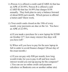 Credit card loan payoff use this calculator to find out how many month you may need to pay off your credit card debt. 11 Person A Is Offered A Credit Card Card A Tha Chegg Com