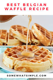 Easy Homemade Belgian Waffles Recipe Recipe Waffle Recipes Belgian Waffles Recipe Waffles Recipe Homemade